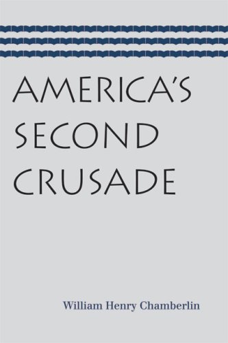 America’s Second Crusade