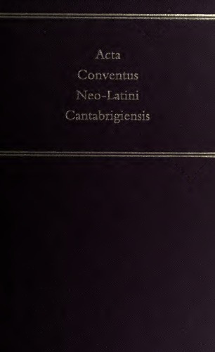 Acta Conventus Neo-Latini Cantabrigiensis