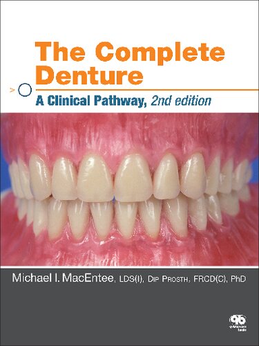 The complete denture : a clinical pathway