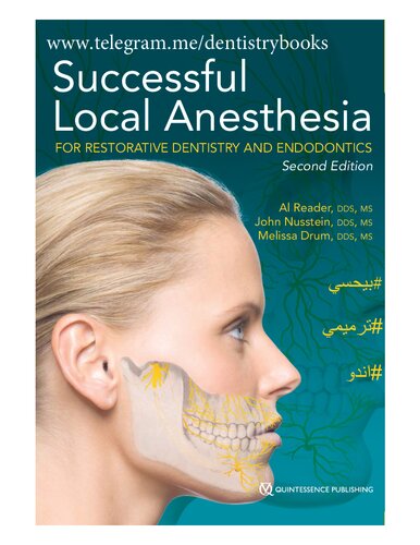 Successful Local Anesthesia for Restorative Dentistry and Endodontics