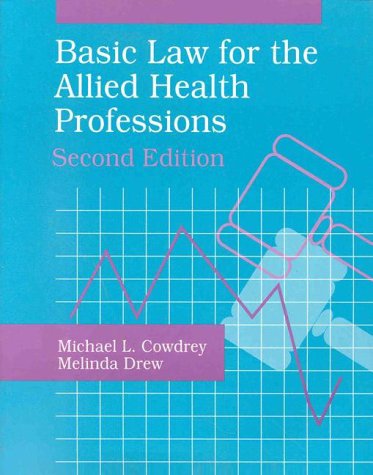 Basic Law For The Allied Health Professions