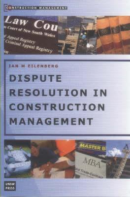 Dispute Resolution in Construction Management