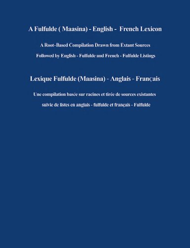 A Fulfulde (Maasina) - English - French Lexicon