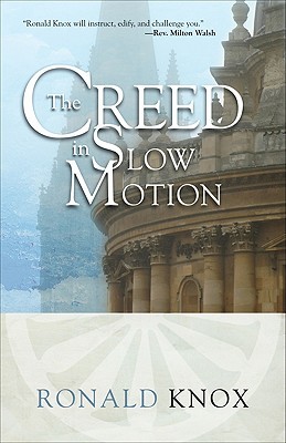 The Creed in Slow Motion