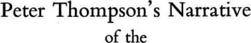 Peter Thompson's narrative of the Little Bighorn Campaign, 1876