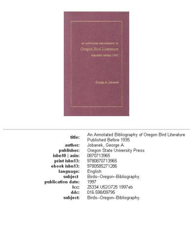 Annotated Bibliography of Oregon Bird Literature Published Before 1935, An