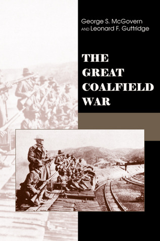 The Great Coalfield War