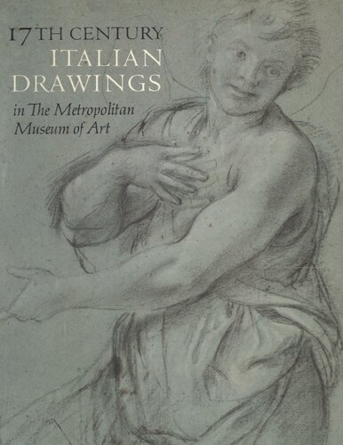 17th Century Italian Drawings in the Metropolitan Museum of Art