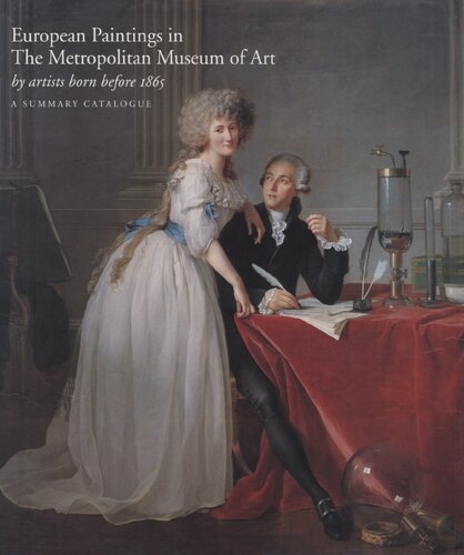 European Paintings in the Metropolitan Museum of Art by Artists Born Before 1865: A Summary Catalogue