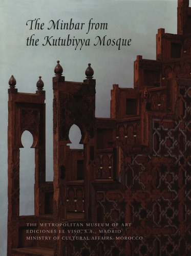 The Kutubiyya Mosque Minbar