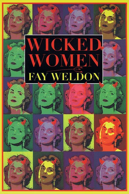 Wicked Women (Weldon, Fay)