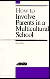 How to Involve Parents in a Multicultural School