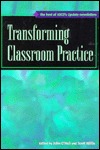 Transforming Classroom Practice