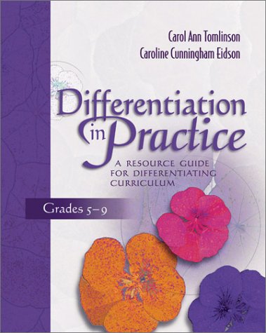 Differentiation in Practice, Grades 5-9