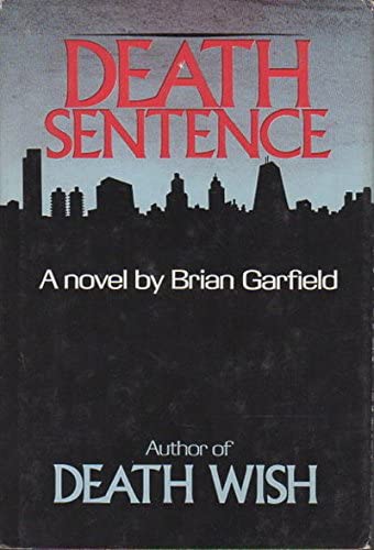 Death Sentence: A Novel