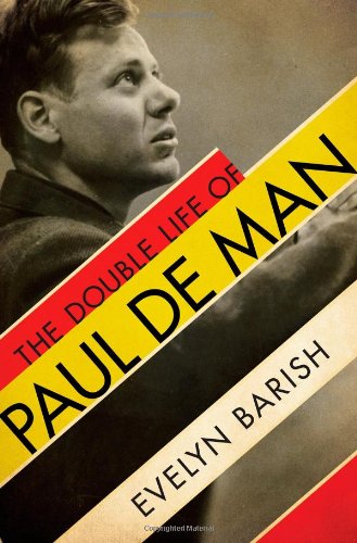 The Double Life of Paul De Man