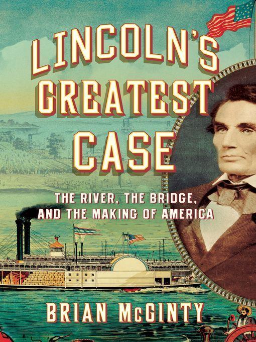 Lincoln's Greatest Case