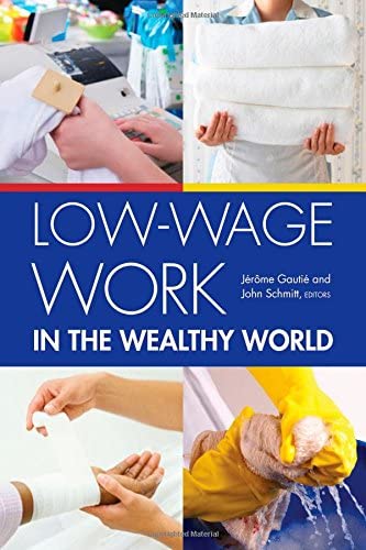 Low-Wage Work in the Wealthy World (RSF's Project on Low-Wage Work in Europe and the US)