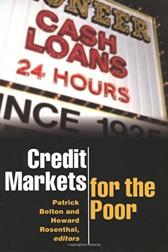Credit Markets for the Poor