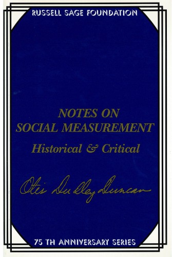 Notes on Social Measurement: Historical and Critical