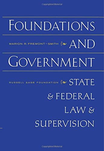 Foundations and Government: State and Federal Law Supervision