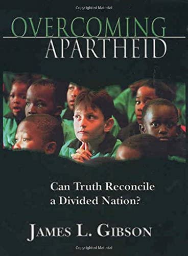 Overcoming Apartheid: Can Truth Reconcile a Divided Nation?