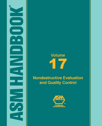 Nondestructive Evaluation and Quality Control. Metals Handbook Ninth Edition