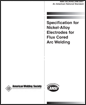 Specification for nickel-alloy electrodes for flux cored arc welding