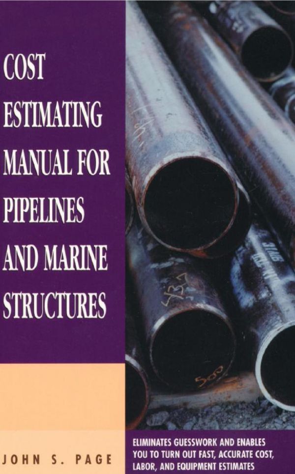 Cost Estimating Manual for Pipelines and Marine Structures