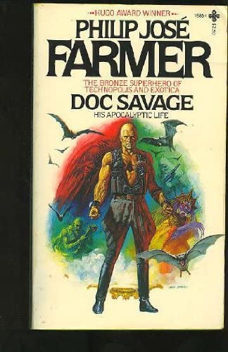 Doc Savage: His Apocalyptic Life