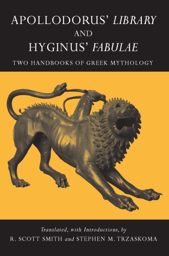 Apollodorus' Library and Hyginus' Myths