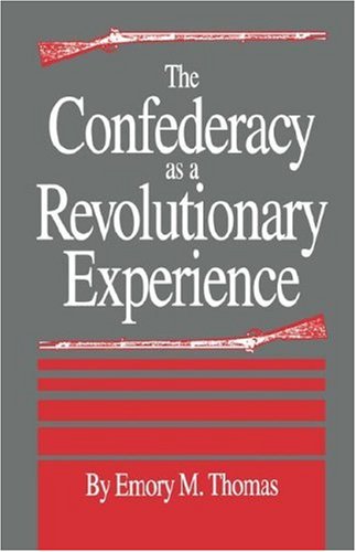 Confederacy as a Revolutionary Experience