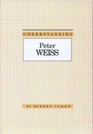 Understanding Peter Weiss