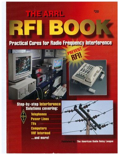 The ARRL RFI Handbook; Practical Cures for Radio Frequency Interference