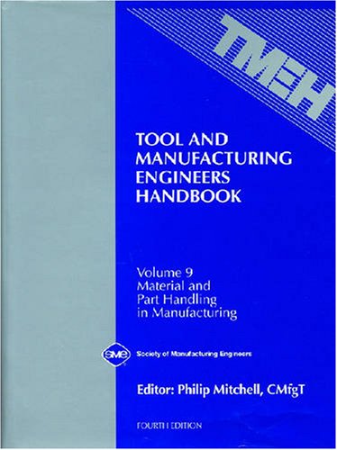 Tool and Manufacturing Engineers Handbook Vol 9