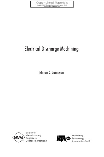 Electrical Discharge Machining