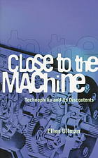 Close to the Machine