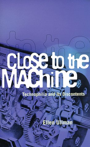 Close to the Machine