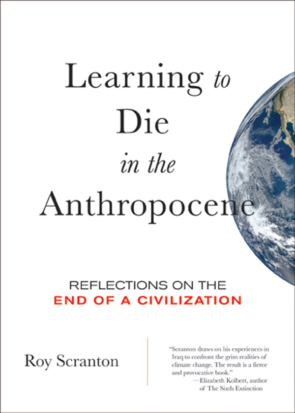 Learning to Die in the Anthropocene