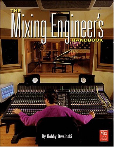 The mixing engineer's handbook