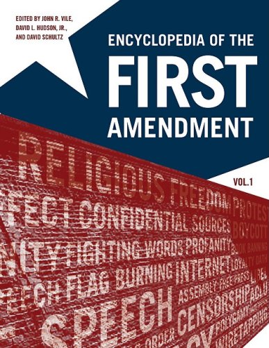 Encyclopedia of the First Amendment