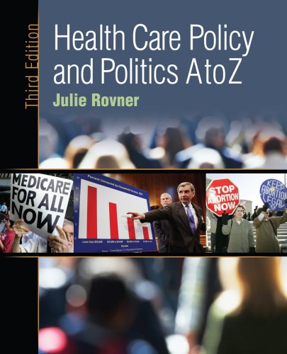 Health Care Policy and Politics A to Z