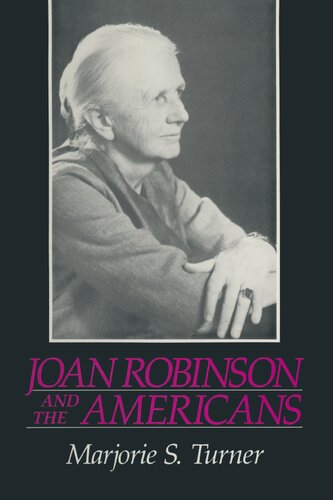 Joan Robinson and the Americans