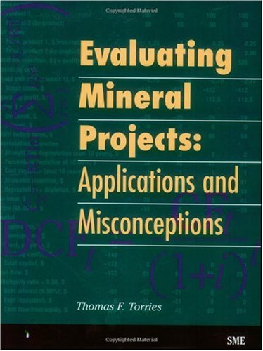 Evaluating Mineral Projects