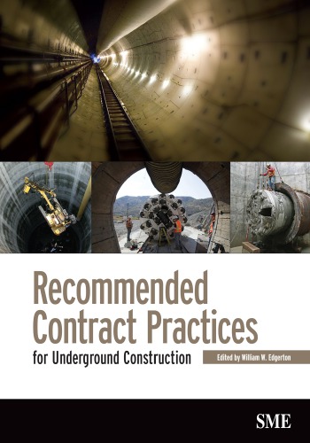 Recommended Contract Pratices for Underground Construction