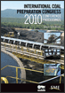 International Coal Preparation Congress 2010 Conference Proceedings [With CDROM]