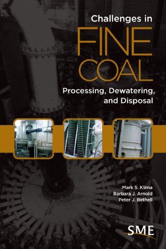 Challenges in Fine Coal Processing, Dewatering, and Disposal