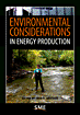 Environmental Considerations in Energy Production