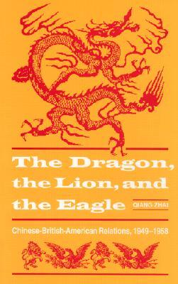 The Dragon, the Lion, and the Eagle