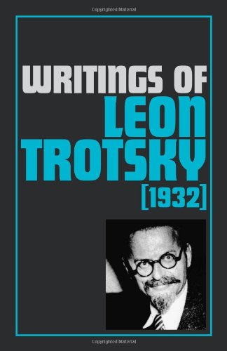 Writings of Leon Trotsky, 1932